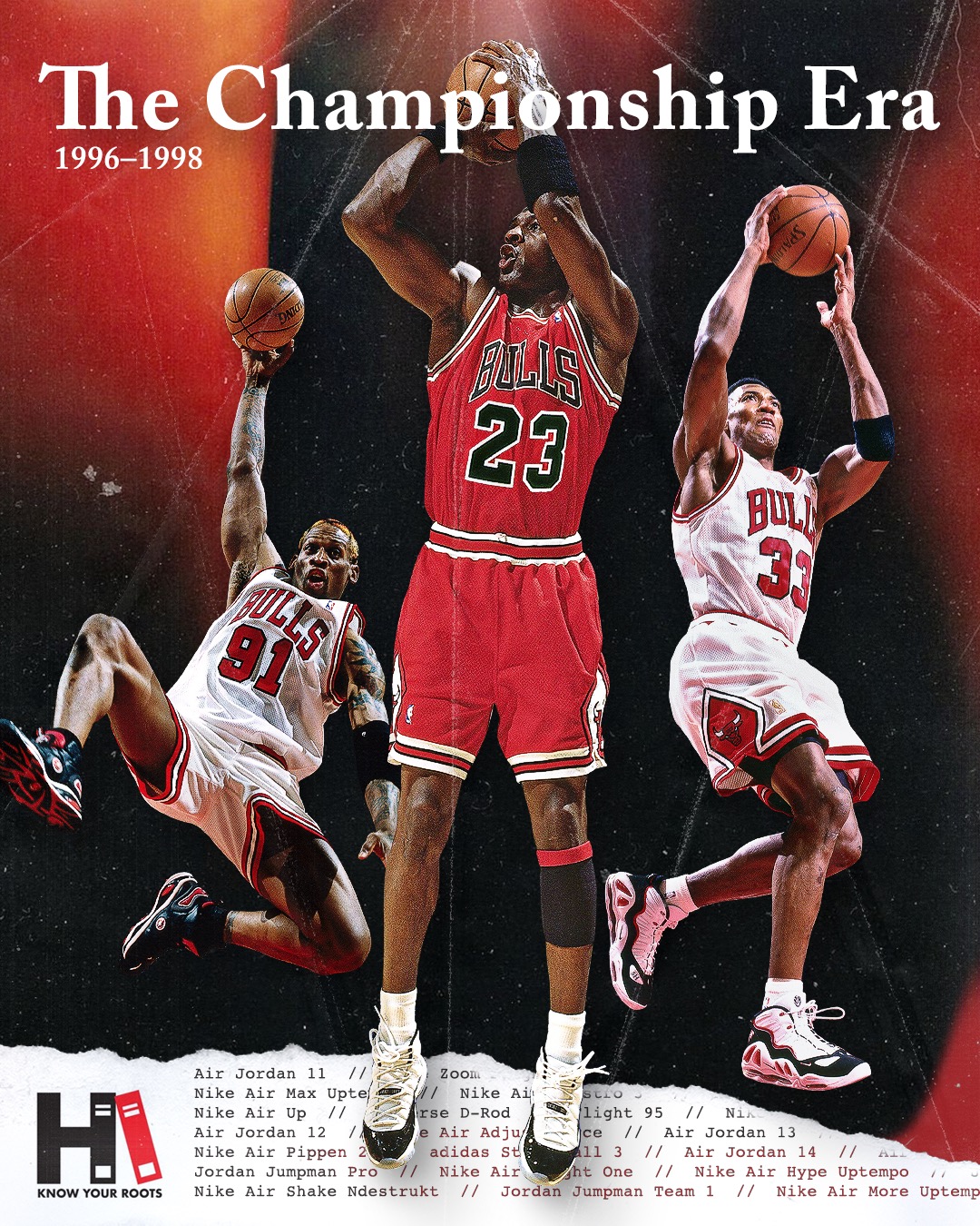 The Second 3-Peat: The Last Dance Chicago Bulls Sneakers